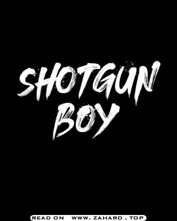 Shotgun Boy Chapter 19 8